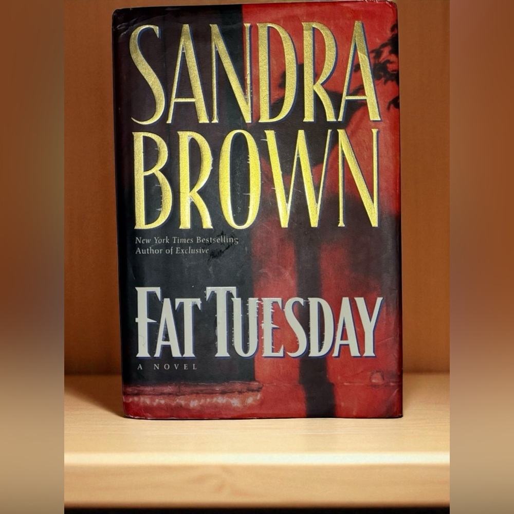 Sandra Brown 'Fat Tuesday' Hardcover Book